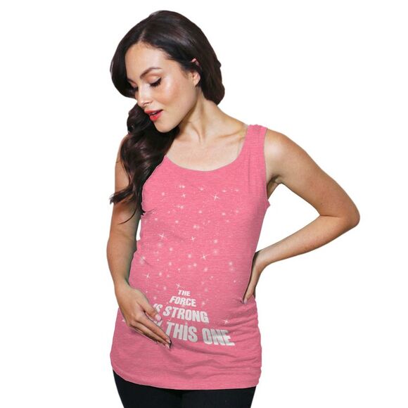 Maternity Tank Top The Force Is Strong With This One Funny SciFi Pregnancy Tank - Picture 1 of 4
